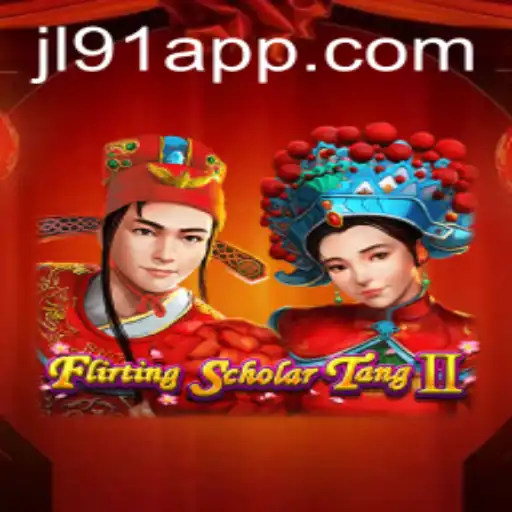 Exploring the World of Flirting Scholar Tang II: A Unique Gaming Experience at JL91 Casino