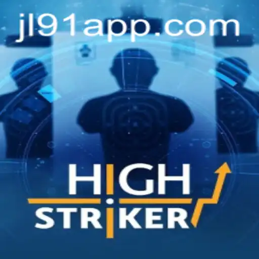 Unveiling HighStriker: A Thrilling Addition at JL91 Casino