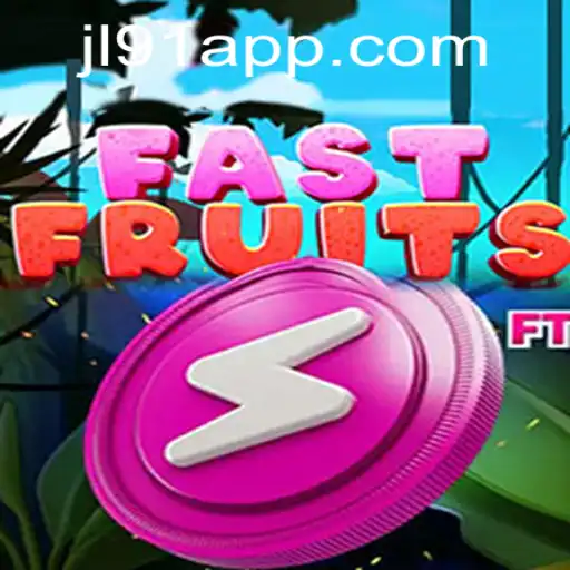 Exploring the Exciting World of FastFruits at JL91 Casino
