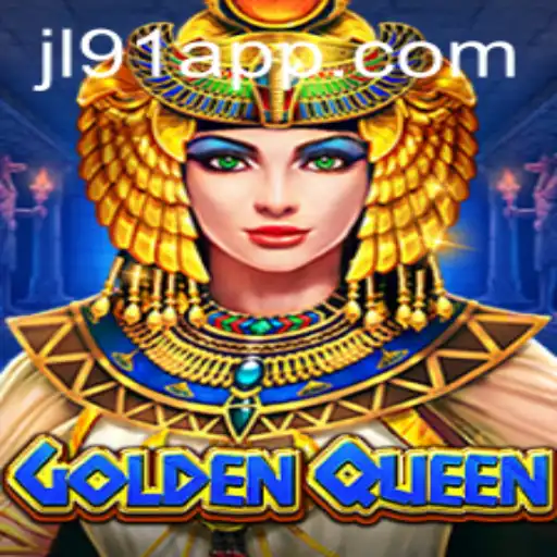 Discover the Thrilling World of GoldenQueen at JL91 Casino