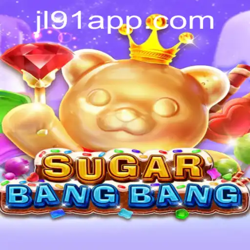 Discover the Thrilling World of SUGARBANGBANG at JL91 Casino